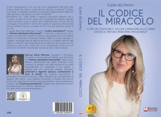 Elena Beltramo lancia il libro che svela come liberarsi dai condizionamenti mentali e vivere senza compromessi
