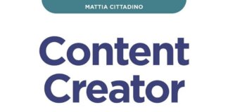 Content Creator. Strategie, tattiche, e strumenti per iniziare da zero e avere successo – La recensione